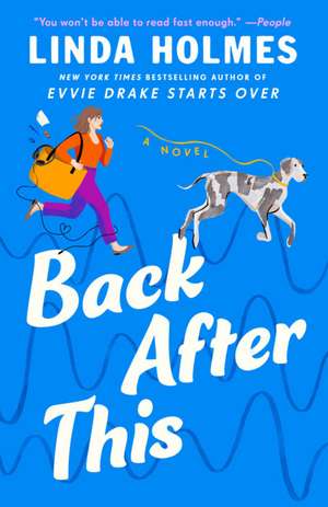 Back After This de Linda Holmes