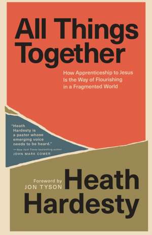 All Things Together de Heath Hardesty