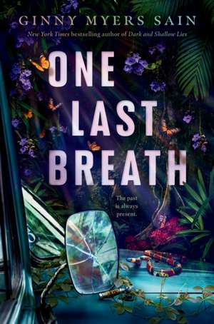 One Last Breath de Ginny Myers Sain