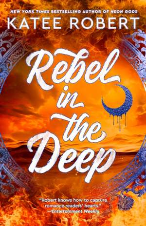 Rebel in the Deep de Katee Robert