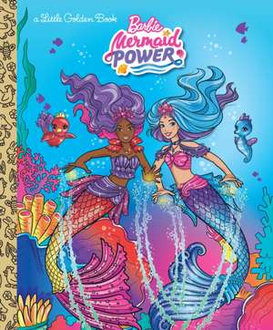 Barbie Mermaid Power Little Golden Book (Barbie) de Golden Books