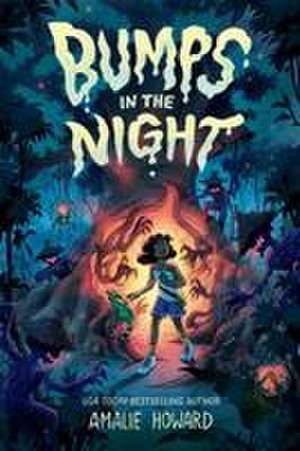 Bumps in the Night de Amalie Howard