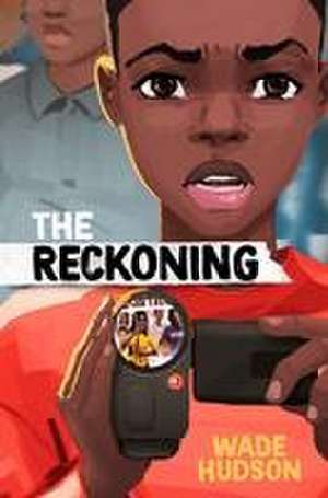 The Reckoning de Wade Hudson