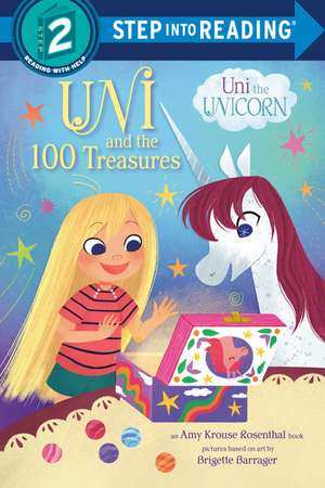 Uni and the 100 Treasures de Amy Krouse Rosenthal