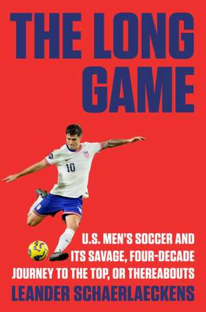 The Long Game de Leander Schaerlaeckens