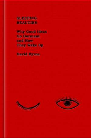 Sleeping Beauties de David Byrne