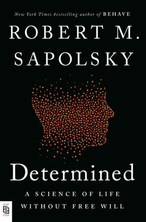 Determined de Robert M. Sapolsky