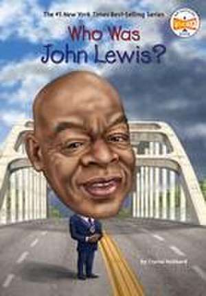 Who Was John Lewis? de Crystal Hubbard