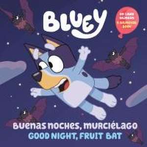 Bluey: Buenas Noches, Murciélago de Penguin Young Readers Licenses