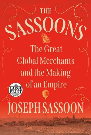 The Sassoons de Joseph Sassoon