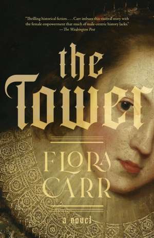The Tower de Flora Carr