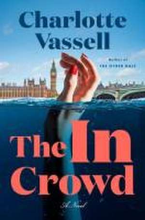 The in Crowd de Charlotte Vassell