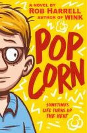 Popcorn de Rob Harrell