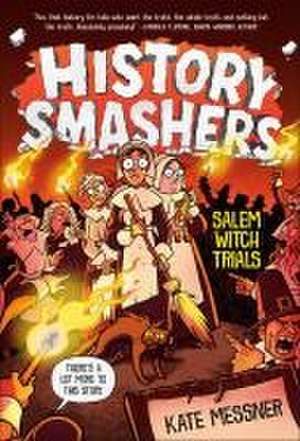 History Smashers: Salem Witch Trials de Kate Messner