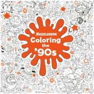 Coloring the '90s (Nickelodeon) de Random House