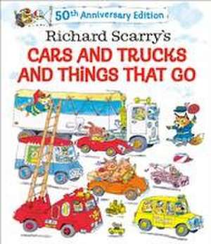 Richard Scarry's Cars and Trucks and Things That Go de Richard Scarry