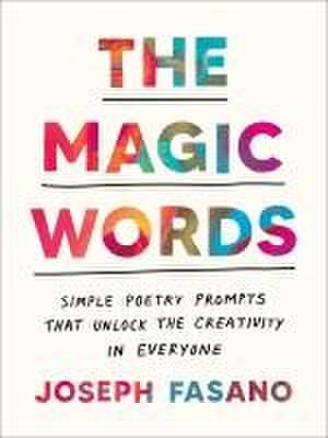 The Magic Words de Joseph Fasano