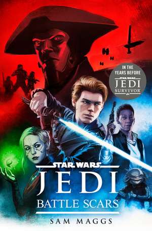 Star Wars Jedi: Battle Scars de Sam Maggs