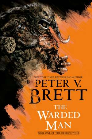 The Warded Man de Peter V. Brett