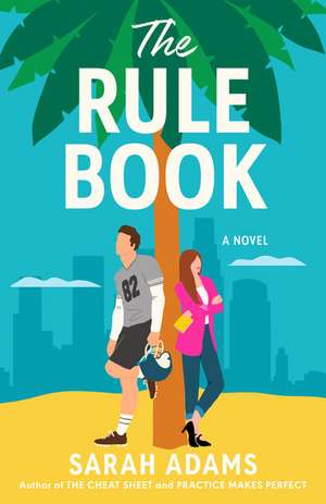 The Rule Book de Sarah Adams