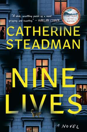 Nine Lives de Catherine Steadman