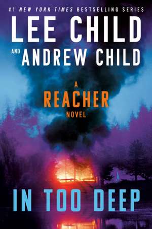 In Too Deep de Lee Child