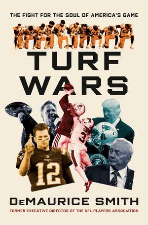 Turf Wars de Demaurice Smith
