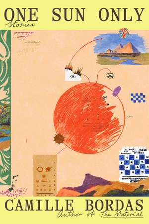 One Sun Only de Camille Bordas