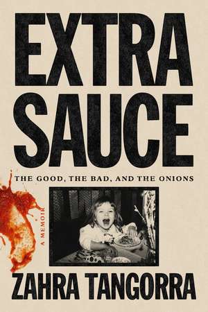 Extra Sauce de Zahra Tangorra