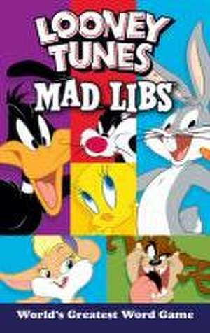 Looney Tunes Mad Libs de Brandon T Snider