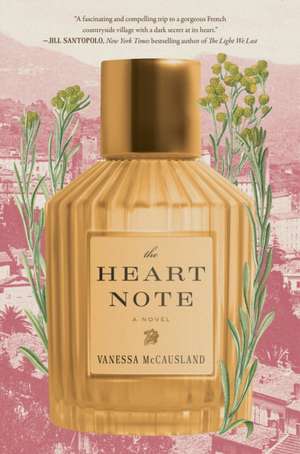 The Heart Note de Vanessa McCausland
