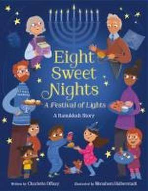 Eight Sweet Nights, a Festival of Lights de Charlotte Offsay