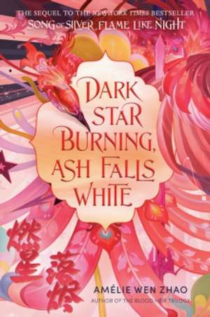 Dark Star Burning, Ash Falls White de Amélie Wen Zhao