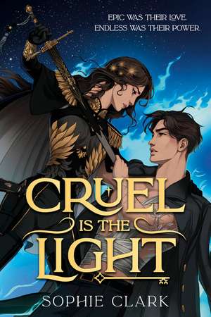 Cruel Is the Light de Sophie Clark