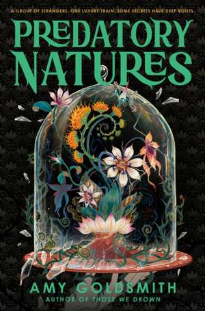 Predatory Natures de Amy Goldsmith