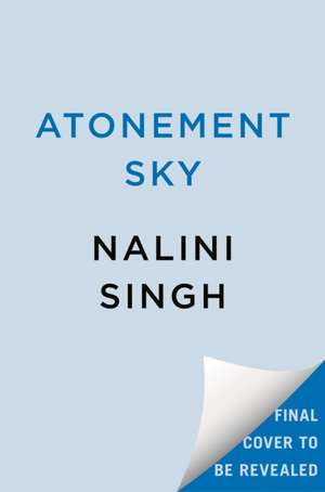 Atonement Sky de Nalini Singh