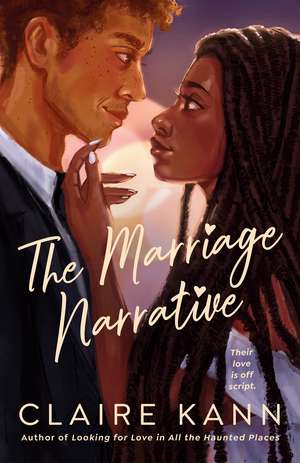 The Marriage Narrative de Claire Kann