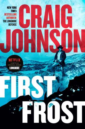 First Frost de Craig Johnson