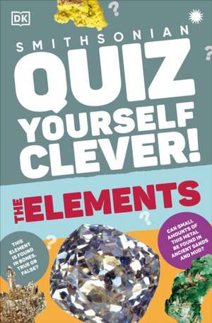 Dk: Quiz Yourself Clever! Elements