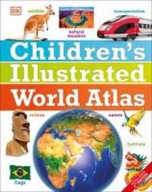 Children's Illustrated World Atlas de Dk