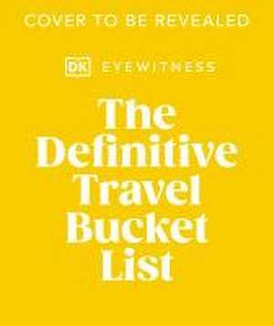 The Travel Bucket List de Dk Travel