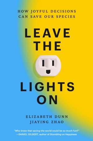 Leave the Lights on de Elizabeth Dunn