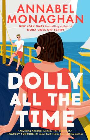 Dolly All the Time de Annabel Monaghan