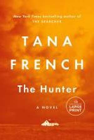 The Hunter de Tana French