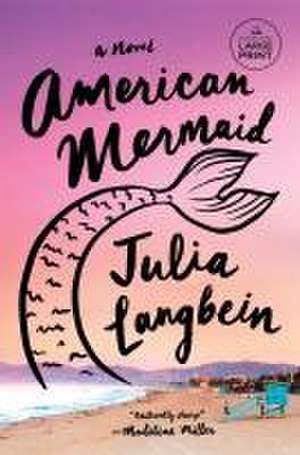 American Mermaid de Julia Langbein