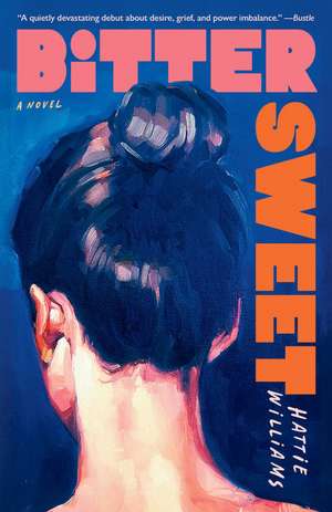 Bitter Sweet de Hattie Williams