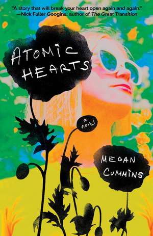 Atomic Hearts de Megan Cummins
