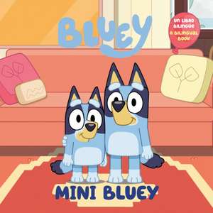 Mini Bluey (Bilingual English-Spanish Edition) de Penguin Young Readers Licenses