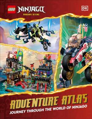 Lego Ninjago Dragons Rising Adventure Atlas de Dk