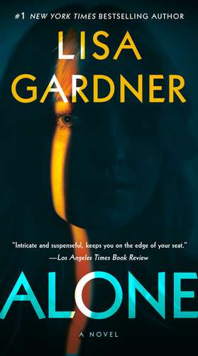 Alone de Lisa Gardner